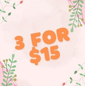😀 3 for $15 Offer 😀